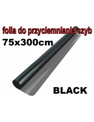 Folia do przyciemniania szyb BLACK 75x300cm