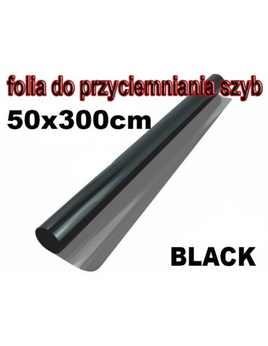 Folia do przyciemniania szyb BLACK 50x300cm