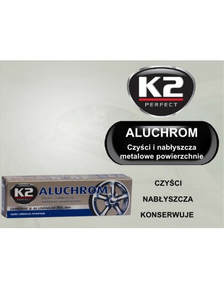 K2 ALUCHROM - czyści i nabłyszcza metalowe powierzchnie